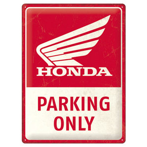 Honda Blechschild Parking Only 30 X 40 CM unter 