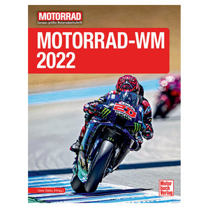 Motorrad-WM 2022 Das Jahrbuch zur Saison Motorbuch Verlag
